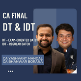 CA Final DT & IDT Combo | DT Exam-Oriented & IDT Regular Batch by CA Bhanwar Borana & CA Yashvant Mangal | For Jan 26 & Onwards Exams